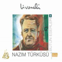 4/Nazım Türküsü - Bütün Eserleri