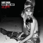 Born This Way - The Remix