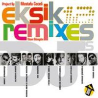 Eksik Remixes