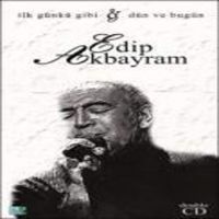 İlk Günkü Gibi & Dün ve Bugün