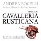 Masagni :Cavalleria Rusticana