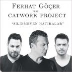 Silinmeyen Hatıralar (Feat. Catwork Project)