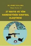 27 Mayıs ve Yön Hareketinin Sınıfsal Eleştirisi