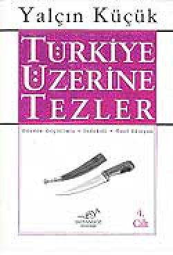 4 - Türkiye Üzerine Tezler