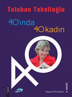 40'ında 40 Kadın