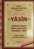 41 Yasin  Tebareke-Amme-Cuma-Fetih-Kenzül Arş-4444 Arapça-Türkçe Okunuşlu (Rahle Boy)