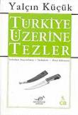 5 - Türkiye Üzerine Tezler