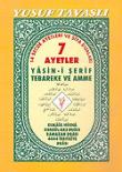 7 Ayetler Yasin-i Şerif, Tebareke ve Amme (Kod: D26)