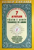 7 Ayetler Yasin-i Şerif Tebareke ve Amme (Kod:D-28)