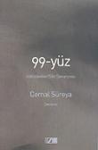 99-Yüz / İzdüşümler/Söz Senaryosu