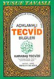 Açıklamalı Karabaş Tecvidi Bilgileri (Kod: D16)