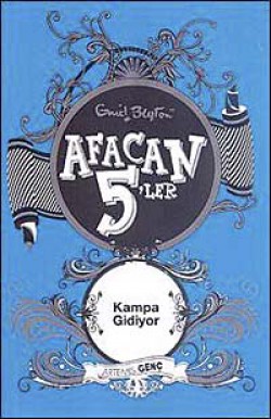 Afacan 5'ler Kampa Gidiyor -7. Kitap