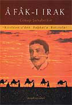 Afak-ı Irak / Kızıldeniz'den Bağdat'a Hatıralar