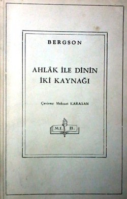 Ahlak ile Dinin İki Kaynağı (3-B-13)