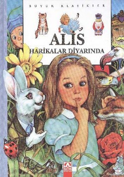 Alice Harikalar Diyarında (Ciltli) (Büyük Klasikle