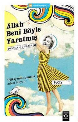 Allah Beni Böyle Yaratmış  Pucca Günlük 3