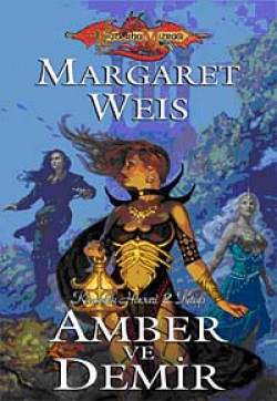 Amber ve Demir / Karanlık Havari Serisi 2. Kitap