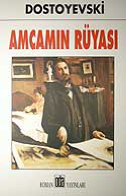 Amcamın Rüyası