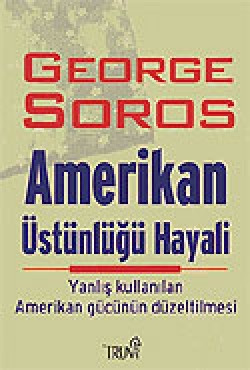 Amerikan Üstünlüğü Hayali  Yanlış Kullanılan Ameri