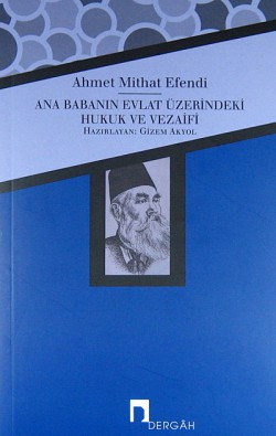 Ana Babanın Evlat Üzerindeki Hukuk ve Vezaifi