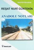 Anadolu Notları (Gençler İçin)