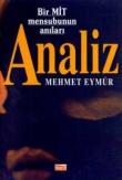 Analiz-Bir Mit Mensubunun Anıları