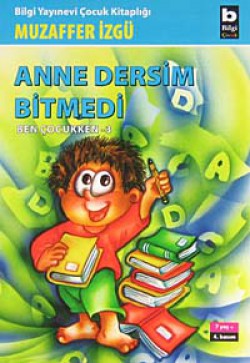 Anne Dersim Bitmedi (Ben Çocukken 3)