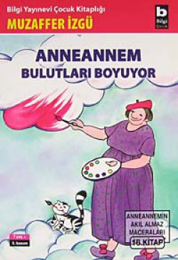 Anneannem Bulutları Boyuyor