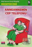 Anneannemin Cep Telefonu