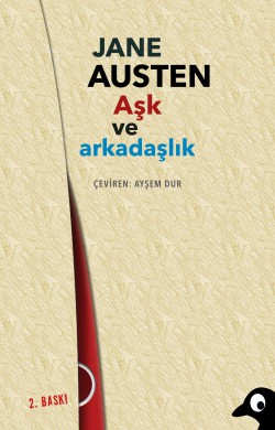 Aşk ve Arkadaşlık