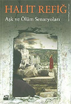 Aşk ve Ölüm Senaryoları