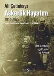 Askerlik Hayatım (1914-1922)  Irak Cephesi, İşgal İzmir'i ve Ayvalık