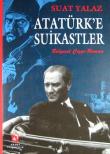 Atatürk'e Suikastler