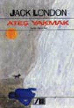 Ateş Yakmak