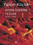 Aydın Üzerine Tezler-1 (1830-1980)