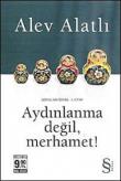 Aydınlanma Değil, Merhamet! - Gogol' un İzinde I.Kitap (Cep Boy)