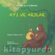 Ayı ve Arılar / Değerler Eğitimi Serisi 7