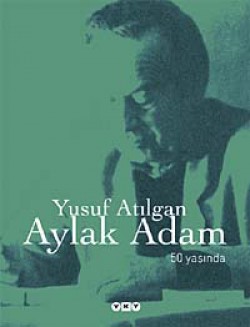 Aylak Adam (50. Yıl  Özel Baskı)