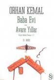 Baba Evi - Avare Yıllar