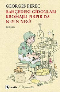 Bahçedeki Gidonları Kromajlı Pırpır da Neyin Nesi?