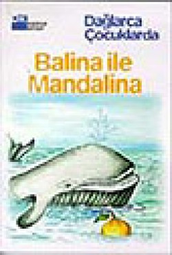 Balina İle Mandalina