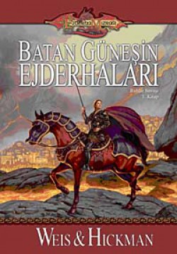 Batan Güneşin Ejderhaları- Ruhlar Savaşı 1. Kitap