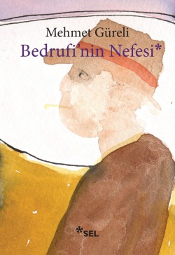 Bedrufi'nin Nefesi