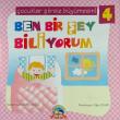 Ben Bir Şey Biliyorum / Çocuklar Şiirsiz Büyümesin! -4