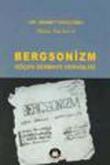 Bergsonizm: Göçen Sermaye Dervişliği