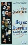 Beyaz Devrim Kalemle Başlar  Yazar Olmak İsteyenlere İlk Adım