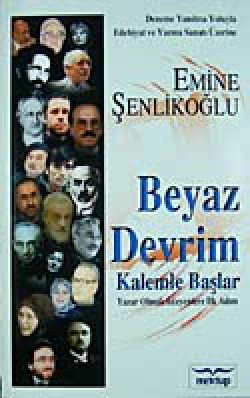 Beyaz Devrim Kalemle Başlar  Yazar Olmak İsteyenle