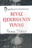 Beyaz Ejderha'nın Yuvası