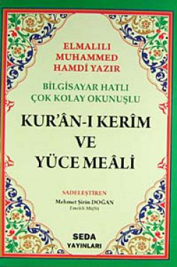 Bilgisayar Hatlı Çok Kolay Okunuşlu Kur'an-ı Kerim