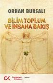 Bilim Toplum ve İnsana Bakış